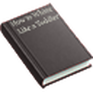 How to Whine Like a Toddler