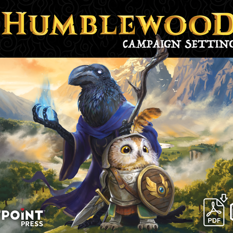 Humblewood 1 Campaign